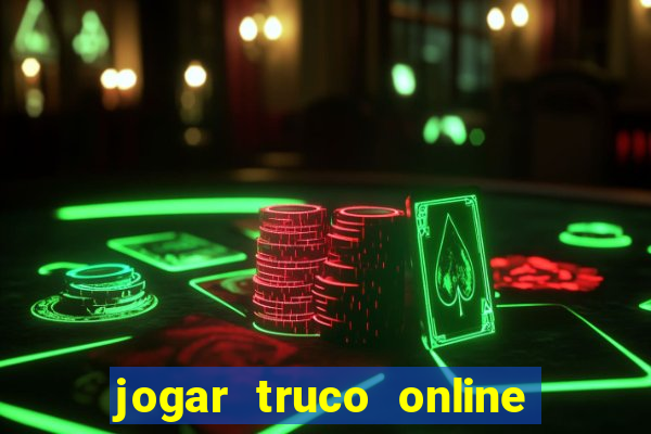 jogar truco online valendo dinheiro